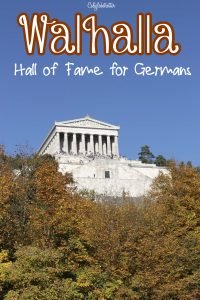 Walhalla Hall of Fame for Germans, Donaustauf near Regensburg, Bavaria Germany - California Globetrotter