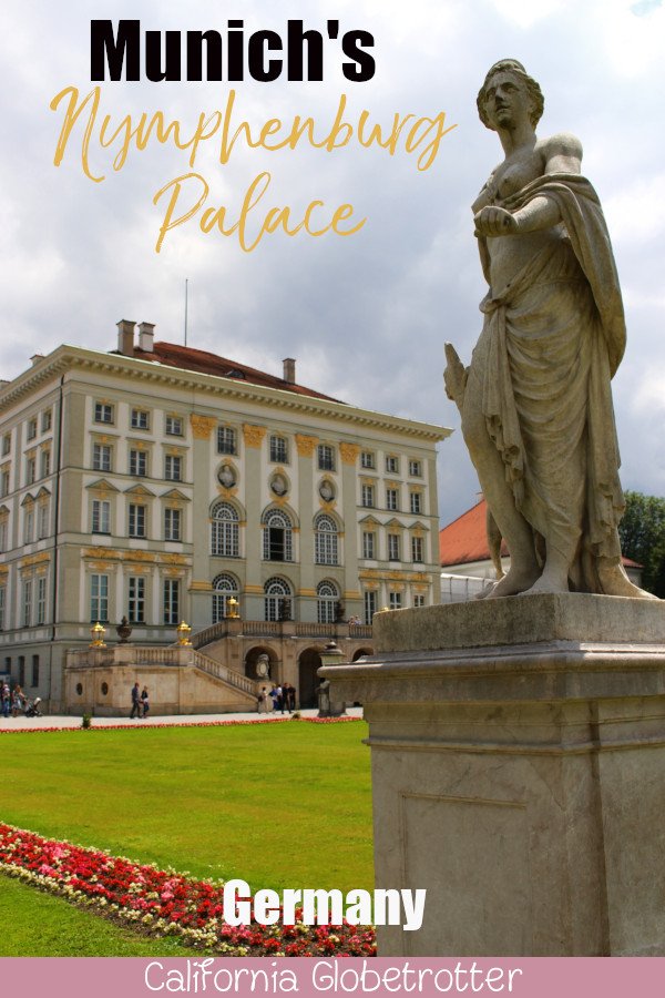 Munich's Nymphenburg Palace | Munich Excursions | Schloss Nymphenburg | Things to do in Munich | Castles in Munich | Main Sights to See in Munich | Best Things to do in Munich | Castles in Germany | Castles in Bavaria | Bavarian Castles | Top Places to Visit in Germany | Bavaria, Germany - California Globetrotter