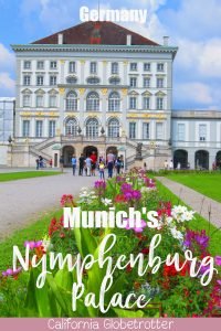 Munich's Nymphenburg Palace | Munich Excursions | Schloss Nymphenburg | Things to do in Munich | Castles in Munich | Main Sights to See in Munich | Best Things to do in Munich | Castles in Germany | Castles in Bavaria | Bavarian Castles | Top Places to Visit in Germany | Bavaria, Germany - California Globetrotter