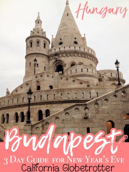New Year's Eve in Budapest, Hungary - 3 Day Guide to Budapest - California Globetrotter (5)