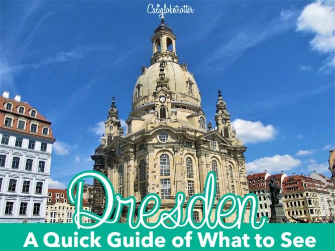 Dresden, Saxony, Germany - A Quick Guide of What to See - California Globetrotter (16)