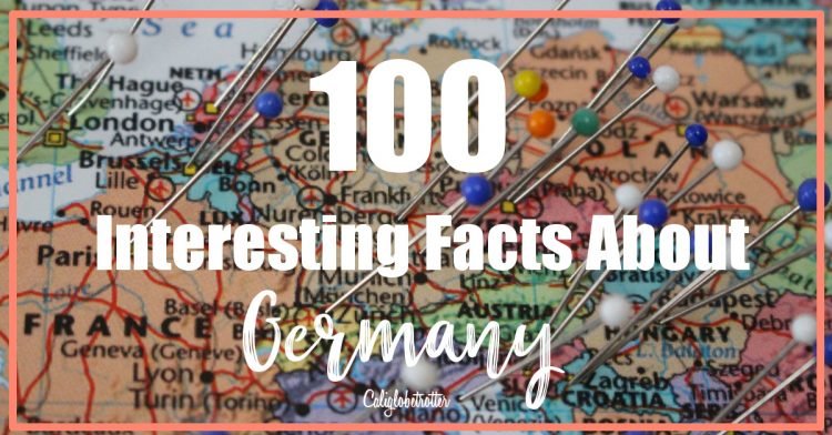 100 Interesting Facts About Germany | Historical Facts about Germany | Fun Facts About Germany for Kids | Germany Facts and Information | Germany Facts | Random Facts About Germany | Amazing Facts about Germany - California Globetrotter