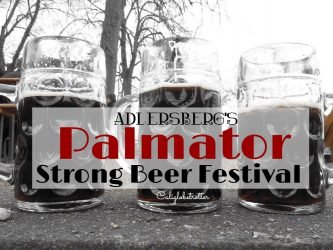 Adlersberg's Palmator "Strong Beer Festival" near Regensburg - California Globetrotter