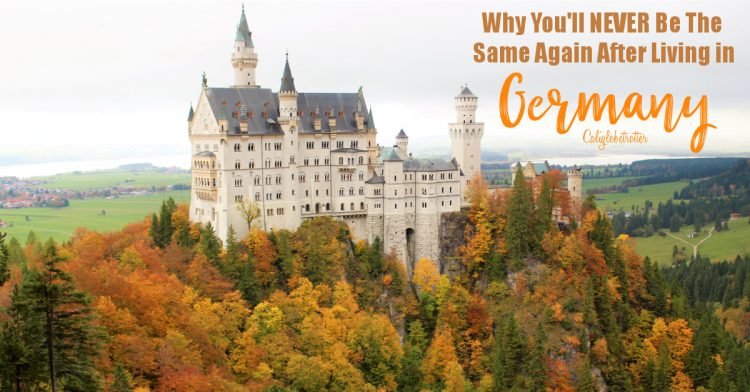 Why You'll NEVER Be The Same After Living in Germany | Expat in Germany | Life in Germany | Living in Germany | Germany vs US | Why German is AWESOME | Best Things About Germany | Best of Germany | #Germany #Deutschland - California Globetrotter