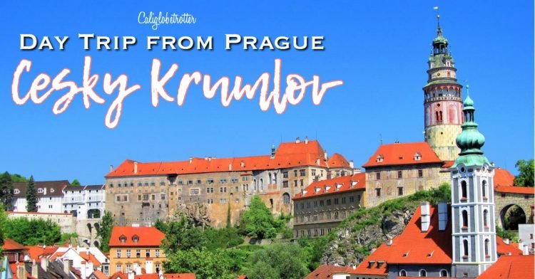 Cesky Krumlov - A Perfectly Preserved Medieval Town | Day Trip from Prague | Cities in Czech Republic to Visit | Best Places to go in Czech Republic | Day Trip from Germany | Medieval Towns in the Czech Republic | Visit Czech Republic | Czech Republic Tourism | Eastern European Cities | Eastern Europe | #VisitCzechRepublic #VisitCzechia #CeskyKrumlov #Europe - California Globetrotter