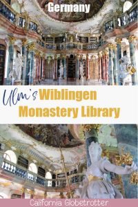 Quick Things to do in Ulm | Bavarian Cities to Visit | World's Tallest Cathedral | Wiblingen Monastery Library | World's Most Beautiful Libraries | Libraries in Europe | What to do in Ulm | Sights to See in Ulm | Places to Visit in Germany | Places to Visit in Bavaria | Ulm Sightseeing | #Ulm #Bavaria #Germany - California Globetrotter - California Globetrotter