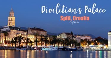 Diocletian's Palace, Split, Croatia | Best Cities in Croatia to Visit | Balkan Cities | Croatia Road Trip | Things to do in Split | Things to do in Diocletian's Palace | Where to eat in Split | Best Beaches in Split, Croatia | #Split #Croatia #Europe #Balkans #BalkanTravel - California Globetrotter