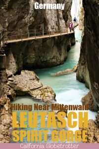 Leutasch Spirit Gorge (Leutasch Geisterklamm) near Mittenwald | Day Trips from Munich | Hiking in Germany | Family-friendly Hikes in Germany | Spirits and Goblins | Cute Villages in Bavaria | Places to Go in Bavaria | Best Hikes in Europe | Hikes for Kids in Germany | Easy Hikes in Bavaria | Hikes for Beginners | #LeutaschSpiritGorge #Mittenwald #Bavaria #Germany #Europe - California Globetrotter