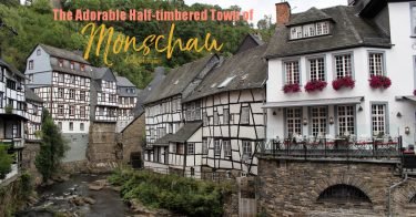 The Adorable Half-timbered Town of Monschau, Germany | Towns in North-Rhein Westphalia | Northern Germany Towns to Visit | Half-timbered Towns in Germany | Fairy Tale Towns in Germany | North Eifel Towns | Day Trip from Aachen | Day Trip from Frankfurt | Day Trip from Belgium | Small German Towns Survived WWII | Best Places to Visit in Germany | #Monschau #NorthRheinWestphalia #Germany - California Globetrotter