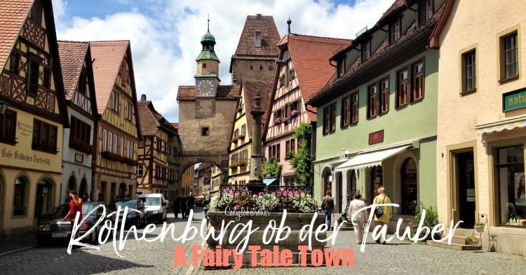 Rothenburg ob der Tauber - A Fairy Tale Town | Beautiful Half-timbered Towns in Germany | Beautiful Small Towns in Germany | Top Places to Visit in Germany | Best Cities to Visit in Bavaria | Bavarian Towns | Fairy Tale Towns in Germany | Where to go in Bavaria | #Rothenburg #RothenburgobderTauber | Bavaria #Germany - California Globetrotter