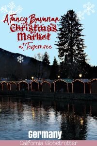 A Fancy Bavarian Christmas Market at Tegernsee | Rotterarcher-Egern Weihnachtsmarkt | Tegernsee Christmas Market | Bavarian Christmas Markets | Christmas Markets in Bavaria | Southern Germany Christmas Markets | Unique Christmas Markets | Lakeside Christmas Market | Christmas Markets near Munich | Day Trip from Munich | German Christmas Markets | #Tegernsee #Bavaria #Germany - California Globetrotter