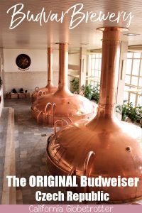 České Budějovice, Budvar Brewery - The Original Budweiser | Hluboká Castle | Castles in Czech Republic | Castles in Czechia | Day Trips from Prague | Eastern European Cities | Czechia Cities to Visit | Things to do in České Budějovice | #ČeskéBudějovice #CzechRepublic #Czechia #Europe - California Globetrotter