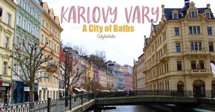 Karlovy Vary: A City of Baths | Beer Spa in Karlovy Vary | What to do in Karlovy Vary | Easy Day Trip from Prague | Best Cities to Visit in the Czech Republic | Where to Go Besides Prague | #KarlovyVary #Carlsbad #CzechRepublic #Czechia - California Globetrotter