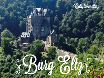 Burg Eltz - California Globetrotter