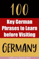 100 Key German Phrases to Know Before Coming to Germany! – California ...