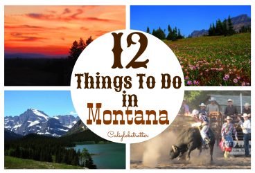 12 Things to do in Montana | Things to do in Flathead Valley, Montana | Hiking in Glacier National Park | Top Activities to do in Montana | Summer Sunsets in Montana | Montana in Summer | Montana in Winter | #GlacierNationalPark #Montana - California Globetrotter