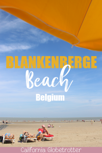 Blankenberge Beach - A Blissful Belgian Beach | Belgian Beaches | Beaches in Belgium | European Beaches | White Sandy Beaches in Europe | Beaches in Europe | Beaches in Northern Europe | Northern Europe Beaches | What do to at Blankenberge Beach | Family-friendly Beaches in Europe | Best Beaches in Europe | #BlankenbergeBeach #Flanders #Belgium - California Globetrotter