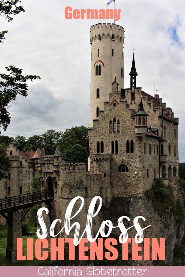 Schloss Lichtenstein -The "Little Brother" to Schloss Neuschwanstein | Castle in Germany to Visit | Germany Castles | Tops Places to Visit in Germany | Day Trip from Frankfurt | Day Trip from Stuttgart | Places to go in Baden-Württemberg | Top Destinations in Southern Germany | Best Places to Visit in Germany | #SchlossLichtenstein # BadenWürttemberg #Germany - California Globetrotter