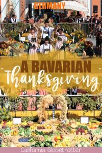 Bad Gögging Erntedankfest | Fall Festivals in Germany | Germany Autumn Festivals | Bavarian Thanksgiving | German Thanksgiving | Germany Fall Harvest Festival | End of Summer Festival | Traditional Bavarian Festivals | Traditional German Festivals | Dirndl and Lederhosen | Things to do in the Fall in Germany | #Erntedankfest #Bavaria #Germany - California Globetrotter