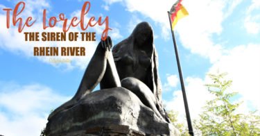 The Siren of the Rhein River - The Loreley | The Loreley am Rhein | Rhein River Siren | Sights to see on the Rhein River | Rhein River Cruises | Legends and Myths in Germany | Germany Sirens | Heinreich Heine Die Loreley | Sankt Goerhausen, Germany | Rhein River Sights to See | Best of Germany | Things to See in Germany | #DieLoreley #Loreley - California Globetrotter
