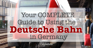 Your COMPLETE Guide to Using the #DeutscheBahn in Germany | Tips for German Trains | Deutsche Bahn Tickets | Bayern Ticket | Train Travel in Germany | Regional and ICE Trains in Germany | Public Transportation in Germany | Getting around Germany by Train | Traveling in Germany | How to use the trains in Germany | Save Money Traveling in Germany | How to Save Money Traveling in #Germany - California Globetrotter