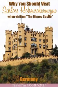 Schloss Hohenschwangau | Why You Should Visit Schloss Hohenschwangau when visiting Schloss Neuschwanstein | Castles in Germany | Bavarian Castles | German Castles | Bavarian Alps | Best Day Trips from Munich | Top Attractions in Germany | Where to go in Bavaria | #SchlossHohenschwangau #Bavaria #Germany #Deutschland - California Globetrotter