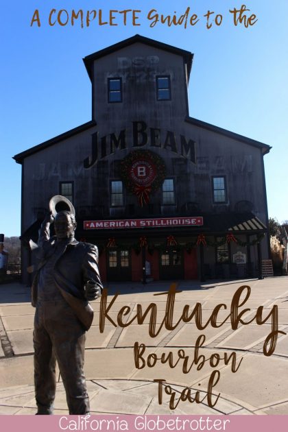 A COMPLETE Guide To The Kentucky Bourbon Trail | KY Bourbon Trail | Top ...