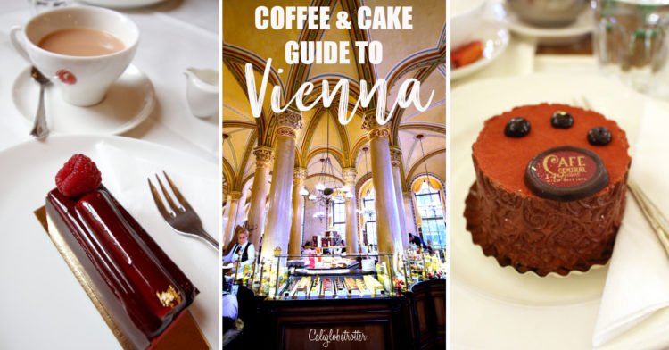A Delicious Guide to Coffee & Cake in Vienna, Austria | Where to Have Coffee & Cake in Vienna | Viennese Coffee & Cake | Ultimate Foodie Experience in Vienna | Best Coffeehouses in Vienna | Coffee & Cake Guide to Vienna | Where to Eat in Vienna | Foodie Guide to Vienna | Kaffee und Kuchen im Wien | Top Coffeehouses in Vienna | Cafe Central | Where to Have Breakfast in Vienna | #Vienna #Wien #Austria #Österreich #CoffeeandCake #Foodie - California Globetrotter