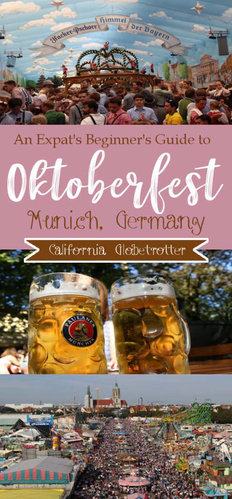 A Beginner’s Guide To Oktoberfest – California Globetrotter