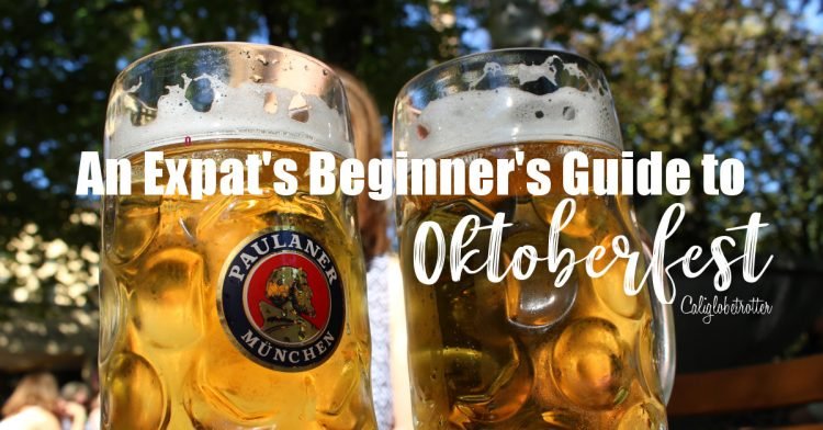 An Expat's Beginner's Guide to Oktoberfest, Munich Germany | Oktoberfest Guide | Tips for Visiting Oktoberfest | World's Largest Beer Festival | Things to do at Oktoberfest | Facts about Oktoberfest | Oktoberfest for Beginners | Expats in Germany | Best Beer Festival in the World | Münchener Oktoberfest | Traditional Beer Festival in Germany | #Germany #Munich #Oktoberfest - California Globetrotter