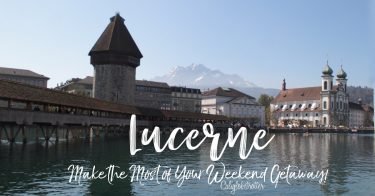 Make the Most of Your Trip to Lucerne, Switzerland | Top Sights to See in Lucerne | What to do in Lucerne, Switzerland | Best Fondue in Lucerne | Boat Excursion on Lake Lucerne | Day Excursion to Mount Rigi-Kulm | Switzerland on a Budget | Where to Stay in Lucerne | Where to Eat in Lucerne - California Globetrotter
