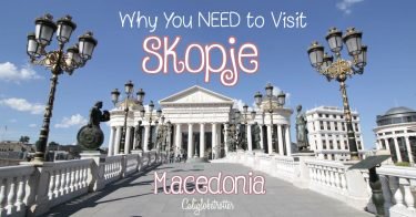Why You NEED To Visit Skopje, Macedonia NOW! | Where to go in Macedonia | Amazing Cities to Visit in the Balkans | Balkan Cities to Visit | Balkan Road Trip | Top Destinations to Visit in the Balkans | Where to go in the Balkans | What to do in Skopje, Macedonia | Is it safe to travel to Macedonia? | Skopje Travel Guide | Skopje City Itinerary | #Skopje #Macedonia #Balkans #BalkanTravel #Europe - California Globetrotter