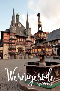 Wernigerode: The Heart of the Harz | Saxony-Anhalt, Germany | Best Northern Germany Cities to Visit | Cute German Towns | Fairy Tale German Towns | Half-timbered Towns in Germany | Medieval Towns in Germany | Romantic Towns in Germany | Best Towns in Germany | Small Towns in Germany | Unique Places to Visit in Germany | Where to go in Northern Germany | Things to do in Wernigerode | #Wernigerode #Germany #HarzMountains #halftimbered - California Globetrotter