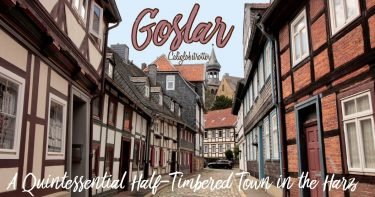 Goslar - A Quintessential Half-Timbered Town | Things to do in Goslar | Northern Germany Cities | Harz Mountains Lower-Saxony, Germany | Where to go in Northern Germany | Cute Half-timbered Towns | Medieval Towns in Germany | Romantic Towns in Germany | Best Towns in Germany | Small Towns in Germany | The Brocken | Steam Engines | #Goslar #Germany #halftimbered #Europe - California Globetrotter