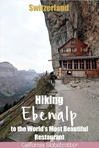 Visiting Appenzell & Hiking Ebenalp to Aescher | Most Colorful Village in Switzerland | Most Beautiful Restaurant in the World | What to do in Appenzell | Honeymoon Destinations in Appenzell | Unique Sights in Switzerland | Underrated Towns in Switzerland | Best Hikes in Switzerland | #Switzerland #Appenzell #Aescher #Ebenalp #HikinginSwitzerland #Europe - California Globetrotter