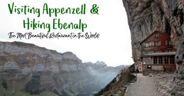 Visiting Appenzell & Hiking Ebenalp to Aescher | Most Colorful Village in Switzerland | Most Beautiful Restaurant in the World | What to do in Appenzell | Honeymoon Destinations in Appenzell | Unique Sights in Switzerland | Underrated Towns in Switzerland | Best Hikes in Switzerland | #Switzerland #Appenzell #Aescher #Ebenalp #HikinginSwitzerland #Europe - California Globetrotter