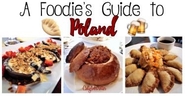 A Foodie's Guide to Eating in Poland | Traditional Polish Cuisine | What to Eat in Poland | Where to Eat in Poland | Traditional Polish Meal | Top Places to Eat in Poland | Best Meals in Poland | Poland Food Guide | Street Food in Poland | #Pierogi #Poland #PolishFood #PolishCuisine #Foodie - California Globetrotter