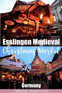 Esslingen Medieval Christmas Market | Esslingen Mittelaltermarkt | Esslingen Weihnachtsmarkt | Unique Christmas Markets in Germany | German Christmas Markets | The BEST Christmas Markets in Germany | Family-friendly Christmas Markets in Germany | #Esslingen #Medieval #ChristmasMarket #Weihnachtsmarkt #Germany - California Globetrotter