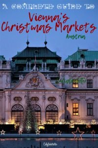 Guide to Vienna's Christmas Markets | Wien Weihnachtsmarkts | Wiener Weihnachtsmarkt | Best Christmas Markets in Vienna | Best Glühwein in Vienna | Things to do in Vienna in Winter | Family-friendly Christmas Markets in Vienna | Vienna in Winter | Vienna in December |Christmas lights in Vienna - Vienna, Austria - California Globetrotter