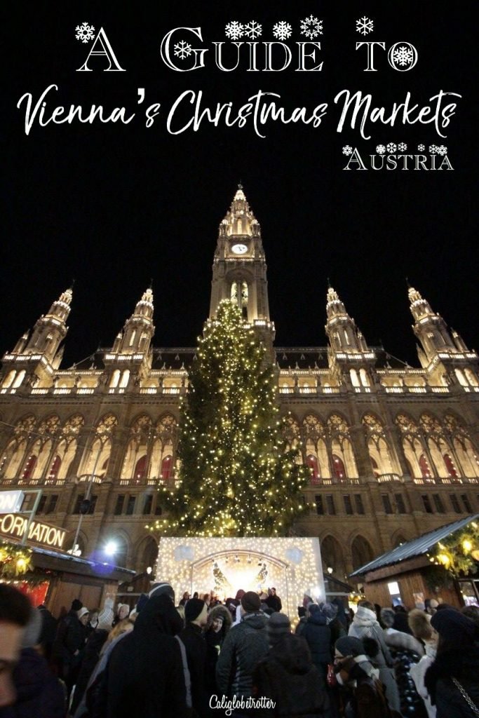 Guide to Vienna's Christmas Markets | Wien Weihnachtsmarkts | Wiener Weihnachtsmarkt | Best Christmas Markets in Vienna | Best Glühwein in Vienna | Things to do in Vienna in Winter | Family-friendly Christmas Markets in Vienna | Vienna in Winter | Vienna in December |Christmas lights in Vienna - Vienna, Austria - California Globetrotter