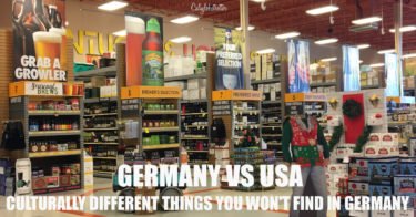 25+ Things You Won't Find in Germany | Things Germany Doesn't Have | Germany vs USA | American Things not found in Germany | Differences Between USA and Germany | Things You Will Miss from America | Living in Germany | Expat in Germany | American Expat | Culturally Different Germany vs USA -- California Globetrotter