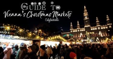 Guide to Vienna's Christmas Markets | Wien Weihnachtsmarkts | Wiener Weihnachtsmarkt | Best Christmas Markets in Vienna | Best Glühwein in Vienna | Things to do in Vienna in Winter | Family-friendly Christmas Markets in Vienna | Vienna in Winter | Vienna in December |Christmas lights in Vienna - Vienna, Austria - California Globetrotter