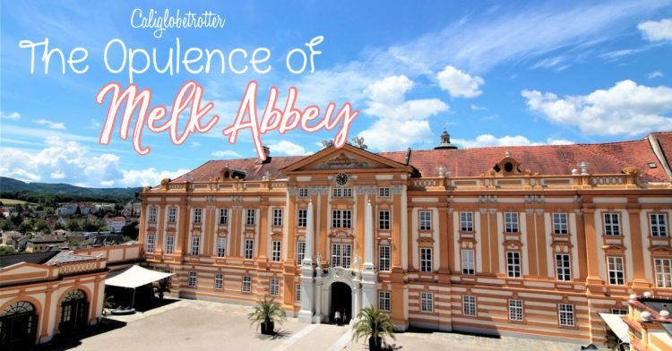 The Opulence of Melk Abbey, Melk, Austria - Austria's Most Impressive Abbey - Baroque Abbey - day Trips in Austria - Top Places to Visit in Austria - Top Sights to See in Austria - Top-Rated Tourist Attractions in Austria - Places to Visit in Austria - California Globetrotter