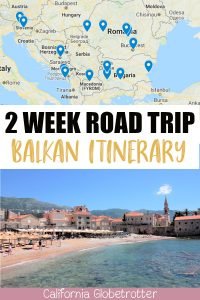 Two Week Balkan Road Trip - Balkan Itinerary - Balkan Honeymoon - Travel the Balkans - Balkan Travel - Cities to Visit in the Balkans - Best Destinations in the Balkans | Top Balkan Cities - Visit the Balkans - California Globetrotter