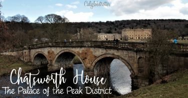 Chatsworth House: The Palace of the Peak District | Visiting Chatsworth House| What to do at Chatswork House | Visiting the Peak District | Top 10 English Country Houses in England | Pride & Prejudice Filming Location | The Duke & Duchess of Devonshire | Day Trips from London | #ChatsworthHouse #England - California Globetrotter
