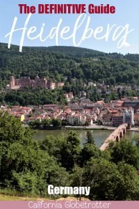 The DEFINITIVE Guide to Heidelberg, Germany | Heidelberg Itinerary | Events & Festivals in Heidelberg | Where to Eat in Heidelberg | Best Hotels in Heidelberg | Top Destination in Germany | Romantic Heidelberg | What to do in Heidelberg | Main Sights in Heidelberg | Neckar Activities | #Heidelberg #Germany #TravelGermany #VisitGermany - California Globetrotter