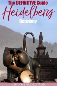 The DEFINITIVE Guide to Heidelberg, Germany | Heidelberg Itinerary | Events & Festivals in Heidelberg | Where to Eat in Heidelberg | Best Hotels in Heidelberg | Top Destination in Germany | Romantic Heidelberg | What to do in Heidelberg | Main Sights in Heidelberg | Neckar Activities | #Heidelberg #Germany #TravelGermany #VisitGermany - California Globetrotter