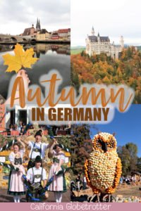 10+Places to Visit in Southern Germany in Autumn | Autumn in Germany | Fall in Germany | Germany's "Golden October" Altweibersommer | Indian Summer in Germany | Fall Festivals in Germany | Traditional Autumn Celebrations in Germany | Autumn in Southern Germany | Pumpkin Festival in Gremany | #Herbst #Autumn #Germany - California Globetrotter