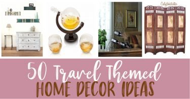 50 Travel Themed Home Decor Idea | Travel Decorations | TravelHome Decor | Wanderlust Decor | Wanderlust Decorations | How to incorporate tarvel into your home | World Travel decor | Travel Decor for Bedroom | Themed Room Decorating Ideas | Rustic Travel Decor | Chic Travel Decor - California Globetrotter