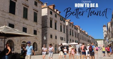 How to be a BETTER TOURIST | Travel Etiquette | Tourist Tips on Responsible Tourism | Travel Responsibly and Sustainably | Ethical Travel | Sustainable Tourism | Travel Do's & Don'ts | Mass Tourism | Overtourism in Europe | Overtourism Destinations | Effects of Overtourism | #ResponsibleTravel - California Globetrotter